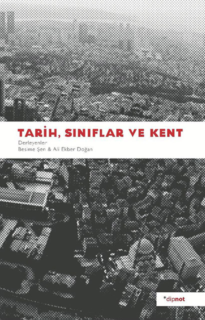 Tarih Sınıflar ve Kent