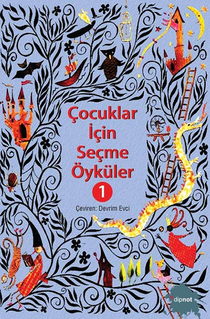 Çocuklar İçin Seçme Öyküler 1