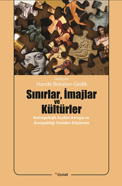 Sınırlar, İmajlar ve Kültürler