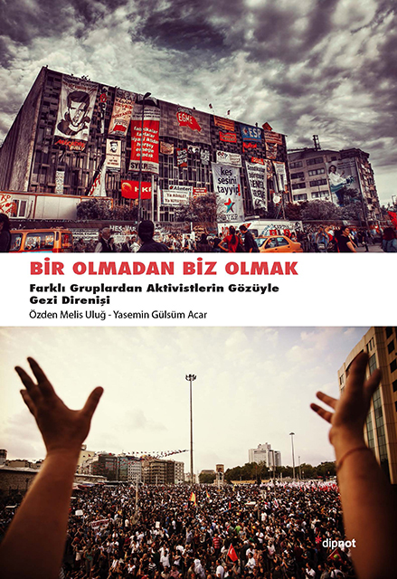 Bir Olmadan Biz Olmak