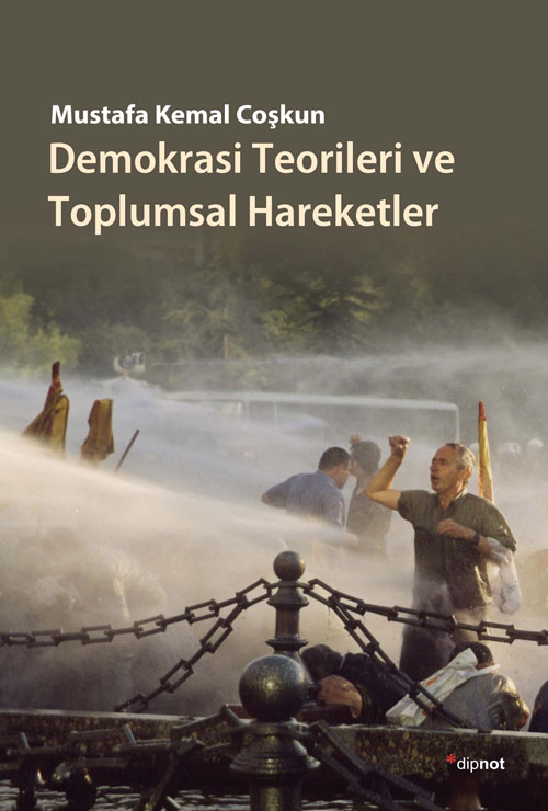 Demokrasi Teorileri ve Toplumsal Hareketler