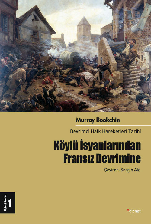 Köylü İsyanlarından Fransız Devrimine