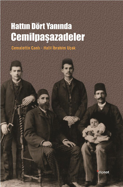 Hattın Dört Yanında Cemilpaşazadeler