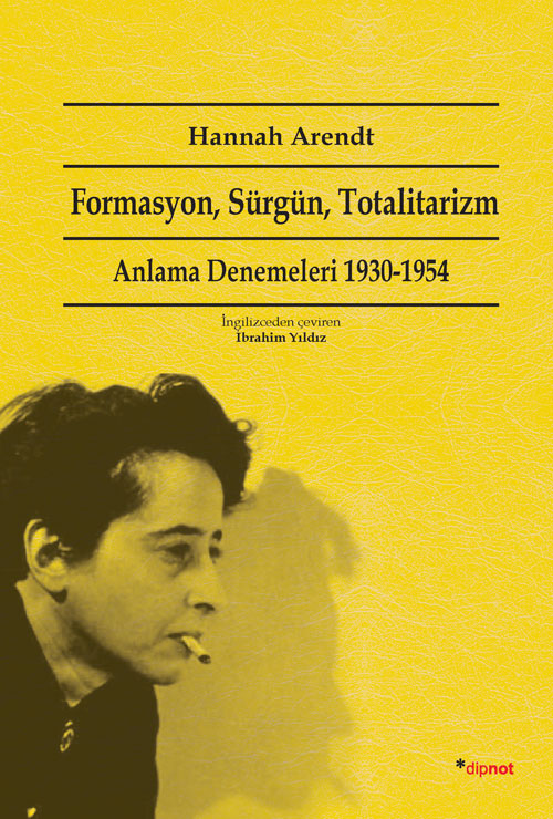 Formasyon, Sürgün, Totalitarizm
