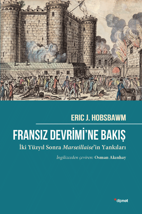 Fransız Devrimi’ne Bakış