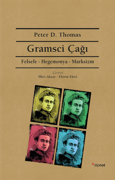 Gramsci Çağı