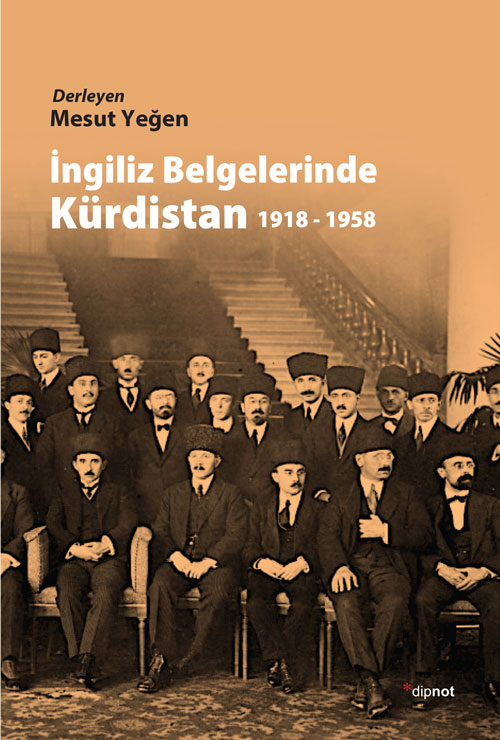 İngiliz Belgelerinde Kürdistan 1918-1958