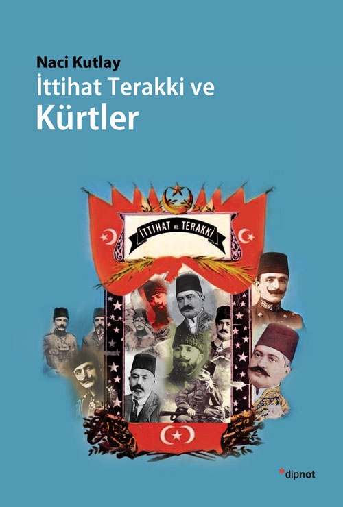 İttihat Terakki ve Kürtler