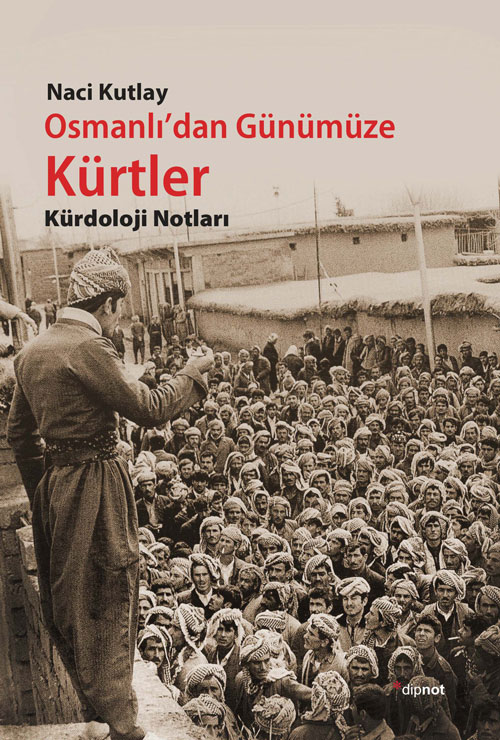 Osmanlı'dan Günümüze Kürtler