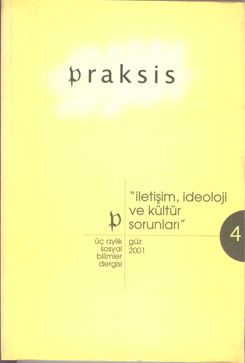 Praksis Sayı 4 - İletişim, İdeoloji ve Kültür Sorunları